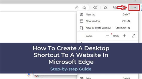 How to Create a Website Shortcut on Desktop Using Microsoft Edge: A Detailed Guide