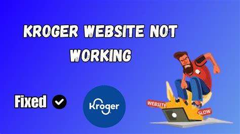 is the kroger website down? exploring the impact of Kroger's online presence on customer experience and supply chain management.